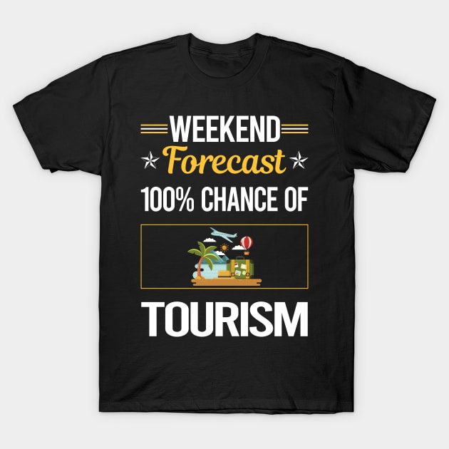 Funny Weekend Tourism T-Shirt by symptomovertake